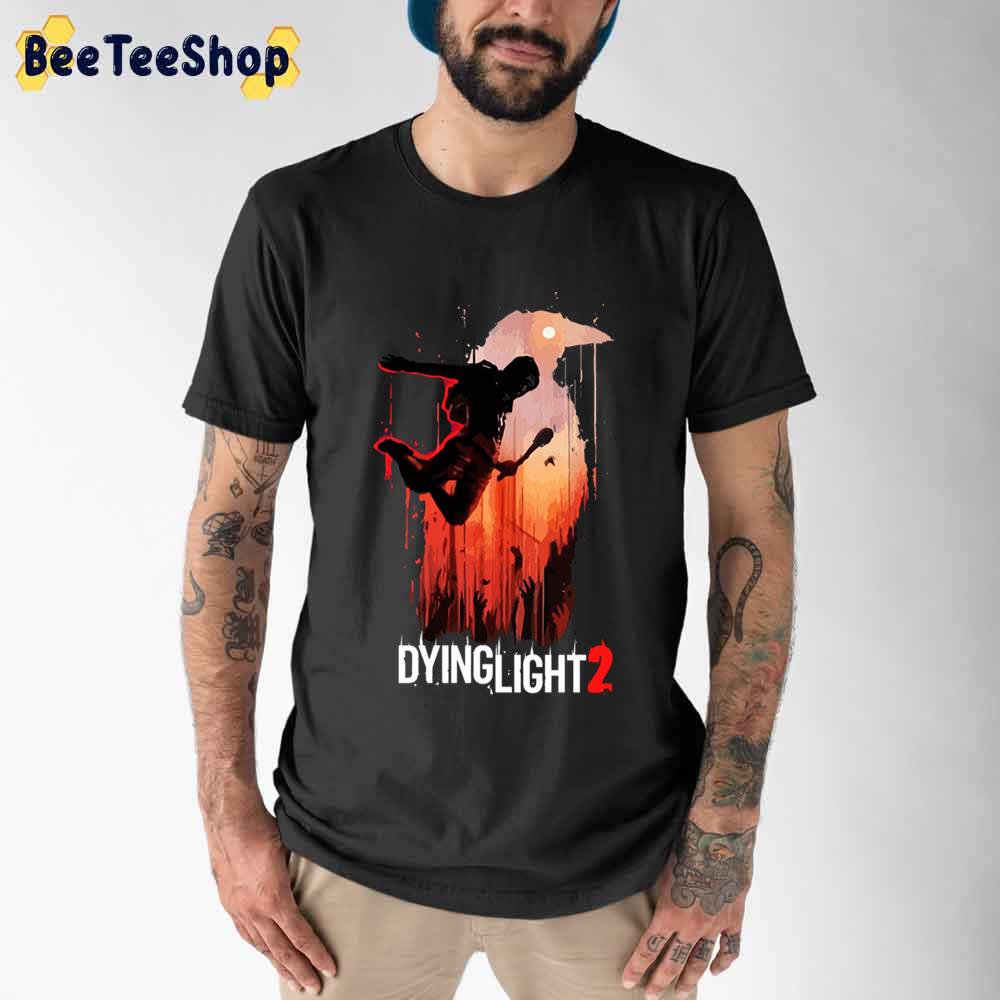 Dying Light 2 Stay Human Unisex T-Shirt Dying Light 2 Stay Human Unisex T-Shirt