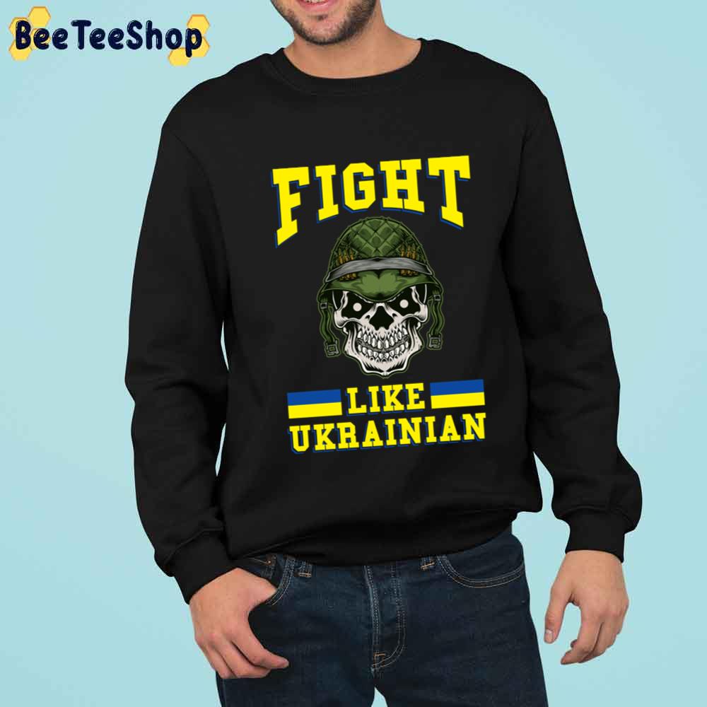 Free Ukraine Fight Like Ukrainian Unisex T-Shirt Free Ukraine Fight Like Ukrainian Unisex T-Shirt