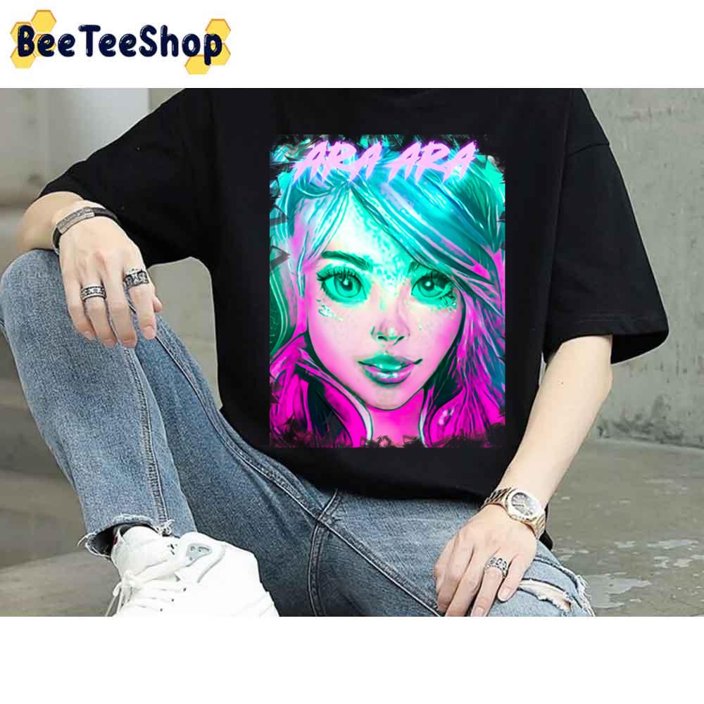 Girls Say Ara Ara Than See You Unisex T-Shirt Girls Say Ara Ara Than See You Unisex T-Shirt