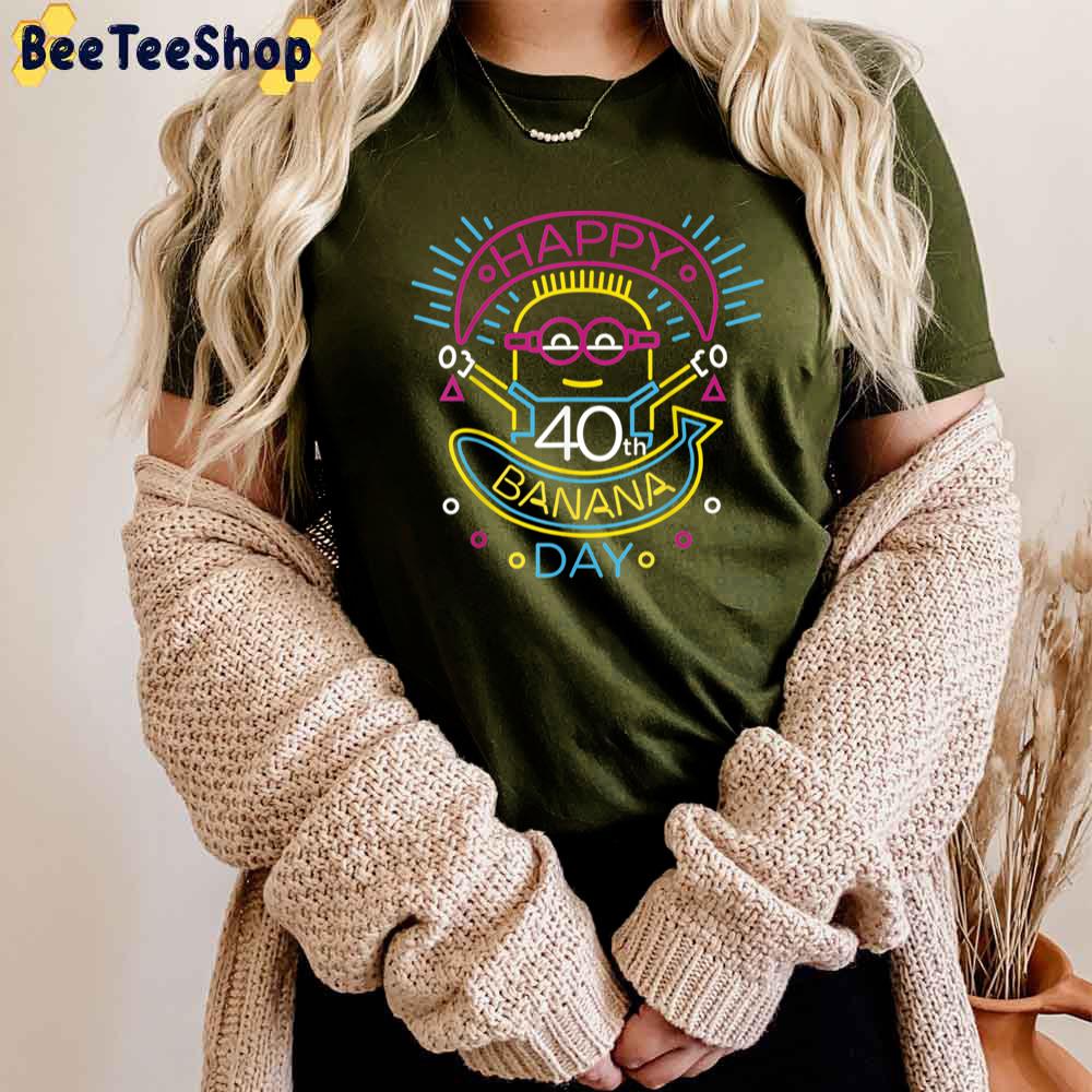 Happy 40th Minions Banana Day Unisex T-Shirt Happy 40th Minions Banana Day Unisex T-Shirt