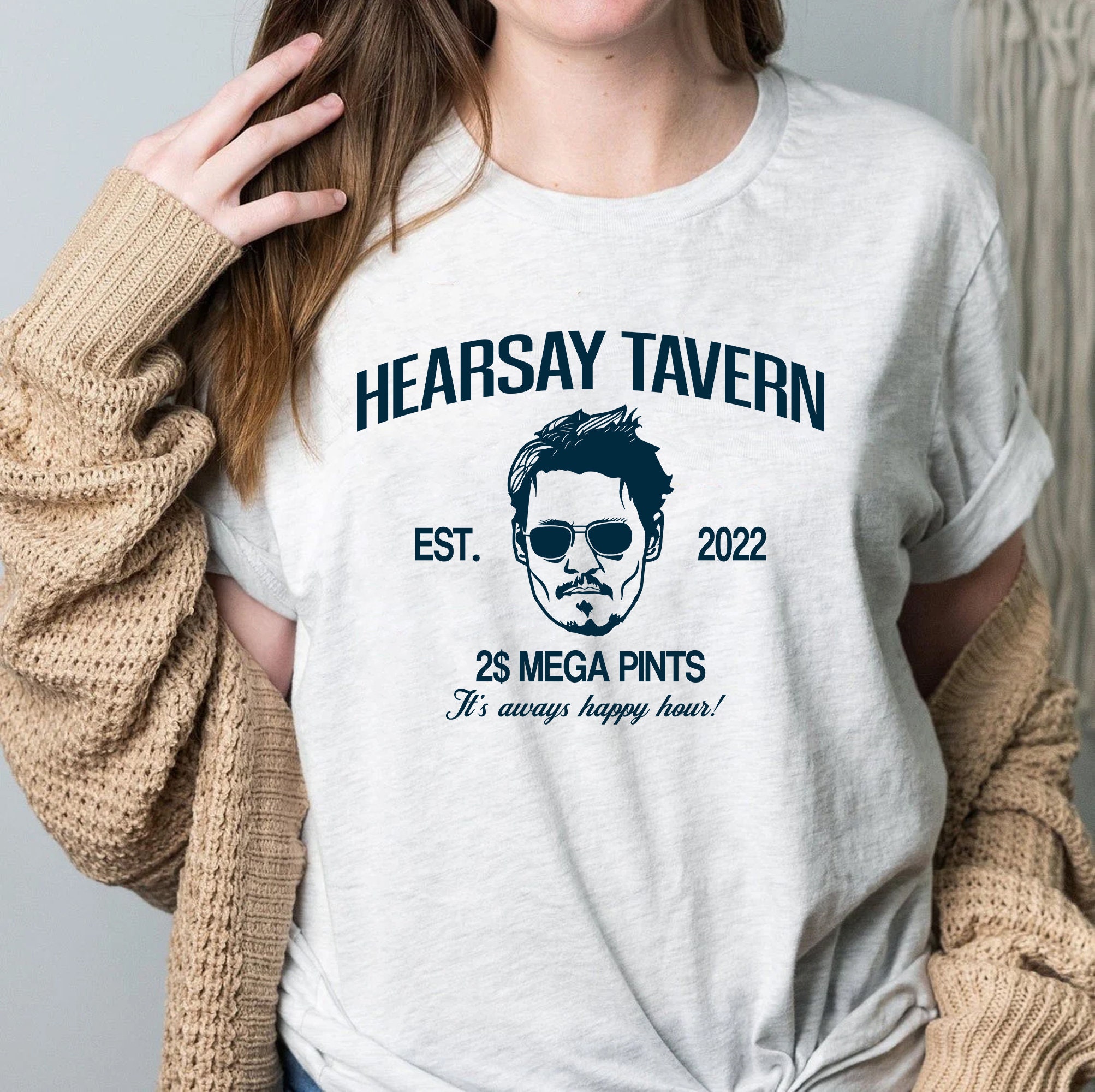 Hearsay Tavern Est 2022 Mega Pints It's Aways Happy Hour Justice For Johnny Depp Unisex T-shirt Hearsay Tavern Est 2022 Mega Pints It's Aways Happy Hour Justice For Johnny Depp Unisex T-shirt