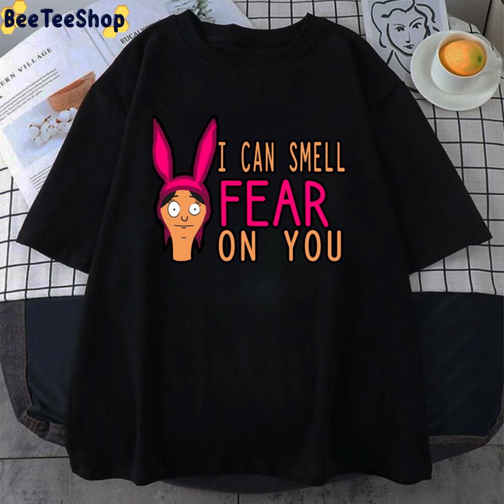 I Can Smell Fear On You Unisex T-Shirt I Can Smell Fear On You Unisex T-Shirt