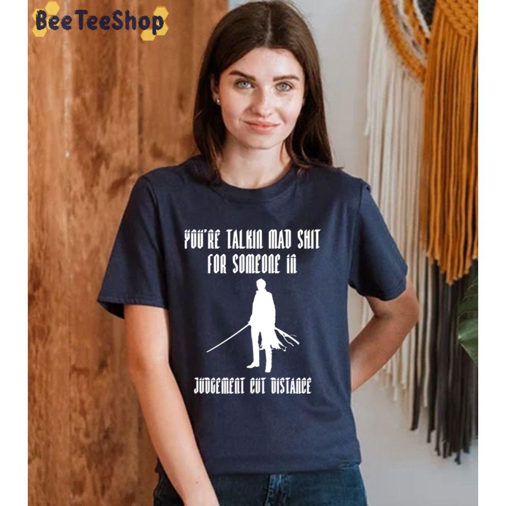 Judgement Cut Distance Unisex T-Shirt Judgement Cut Distance Unisex T-Shirt