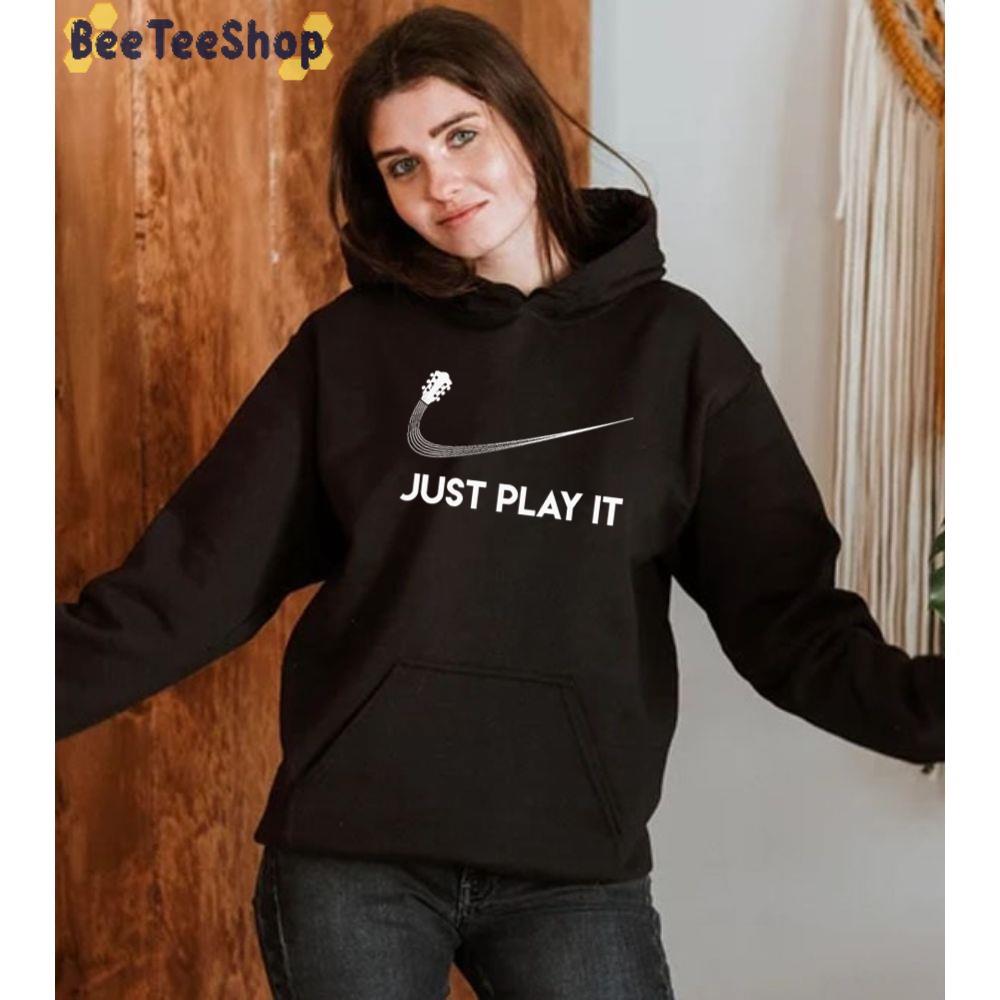 Just Play It Guitar Unisex T-Shirt Just Play It Guitar Unisex T-Shirt