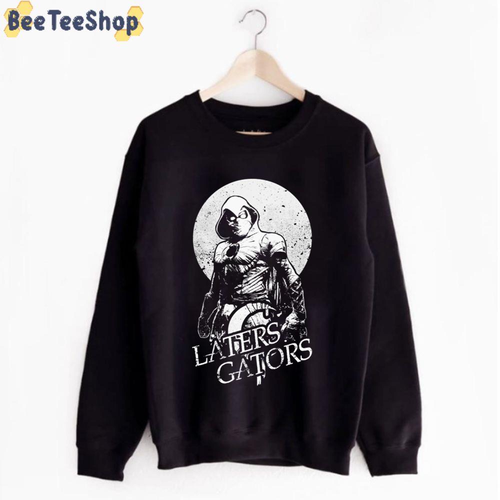 Laters Gators Moon Knight Unisex T-Shirt Laters Gators Moon Knight Unisex T-Shirt