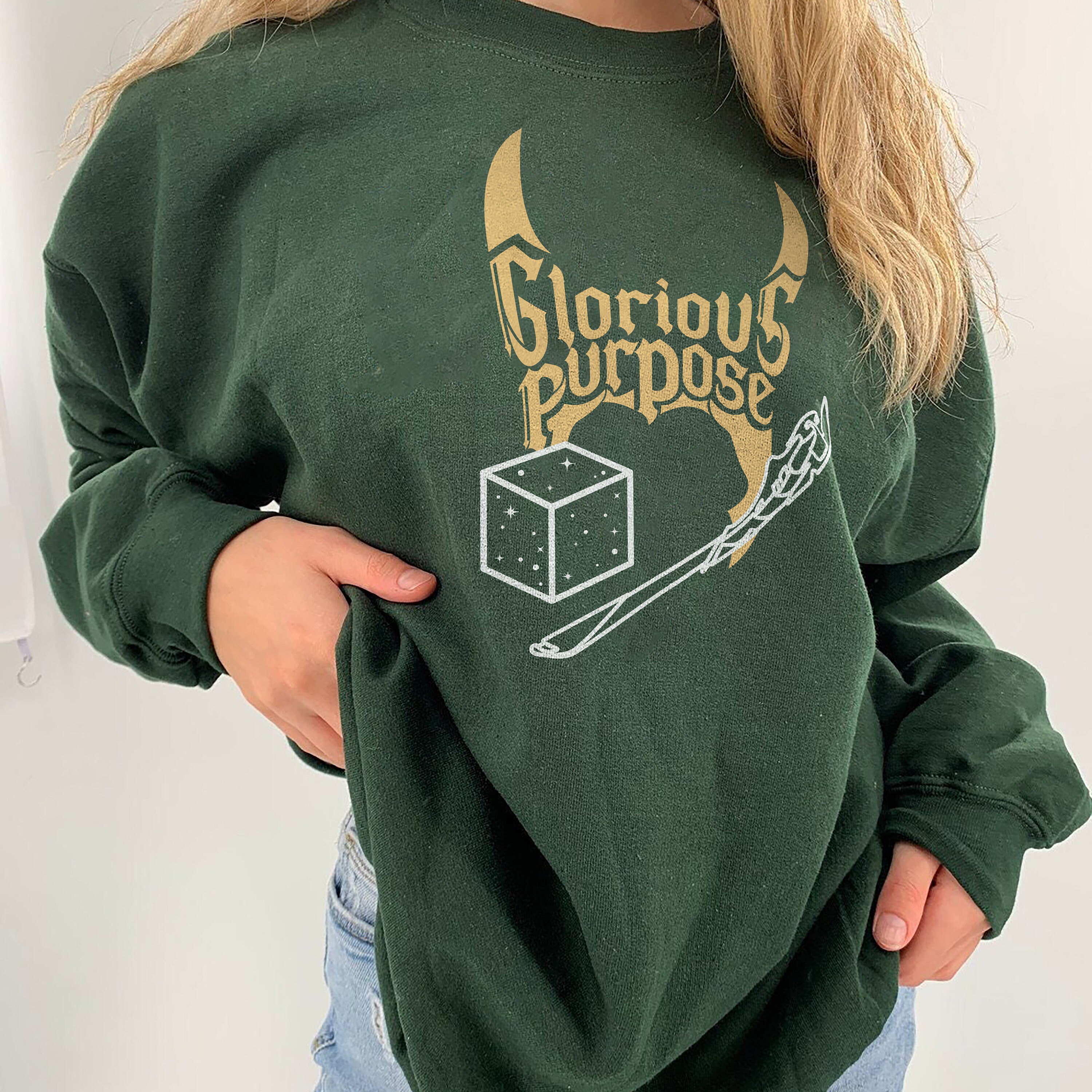 Loki Things Glorious Purpose Unisex Sweatshirt Loki Things Glorious Purpose Unisex Sweatshirt