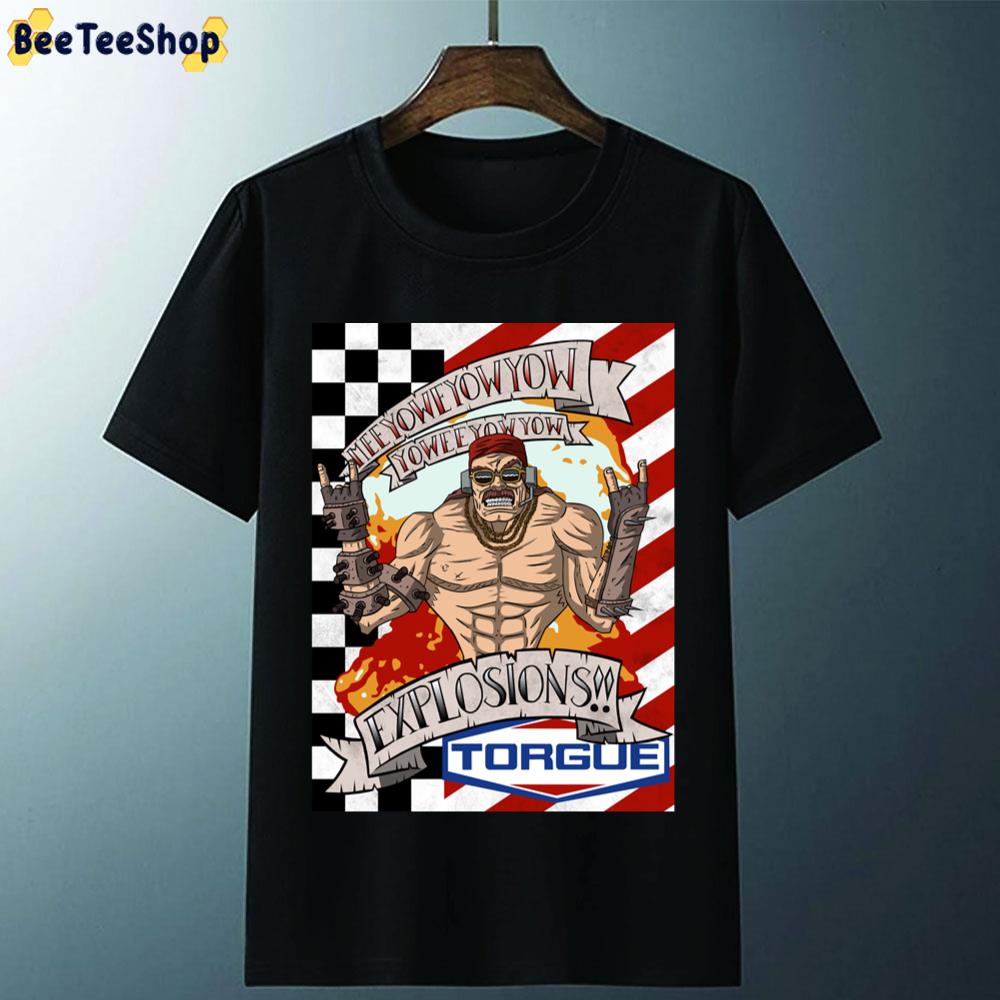 Meeyoweyowyow Explosions Torgue Unisex T-Shirt Meeyoweyowyow Explosions Torgue Unisex T-Shirt