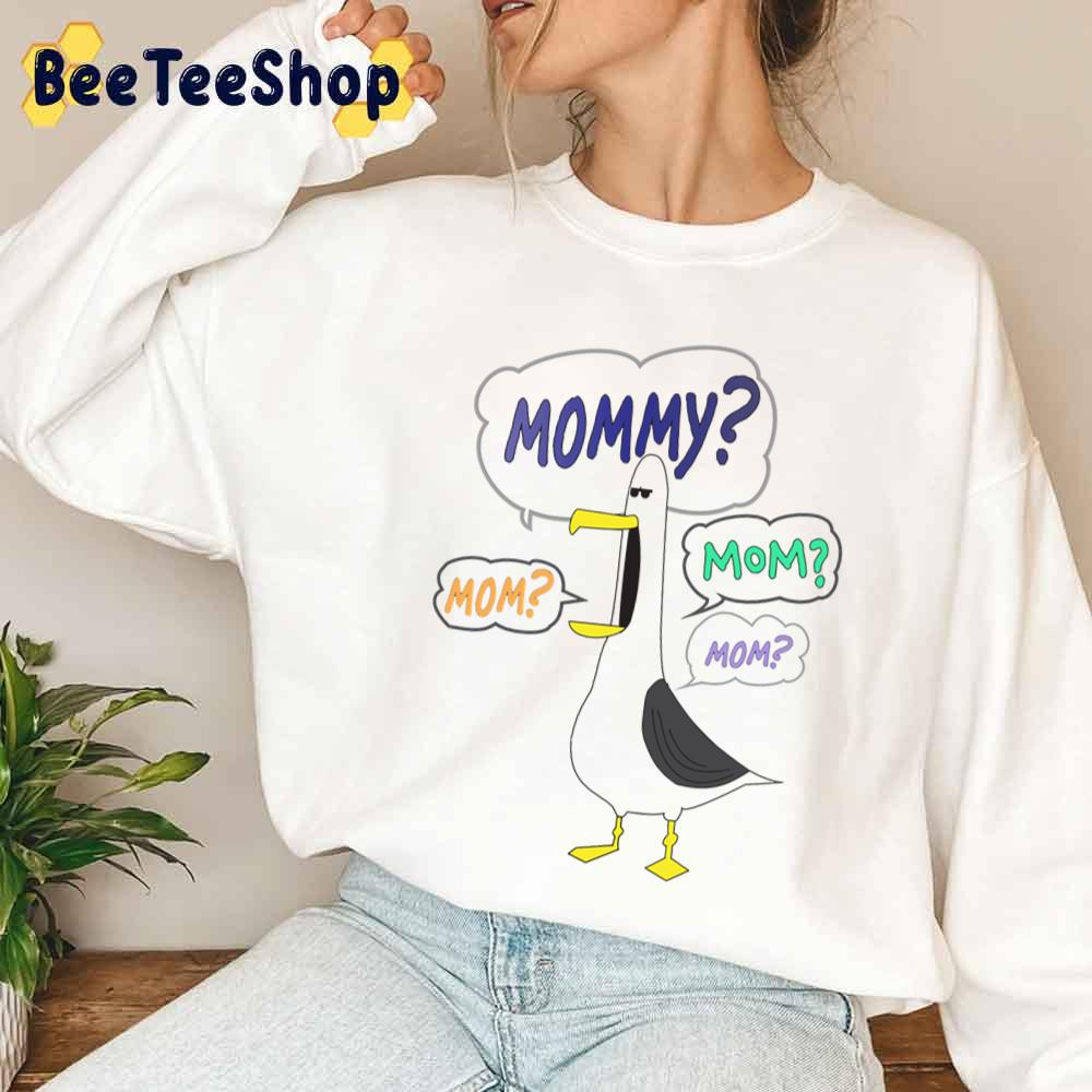 Mom Mommy Finding Nemo Seagull Mine Disney Unisex T-Shirt Mom Mommy Finding Nemo Seagull Mine Disney Unisex T-Shirt