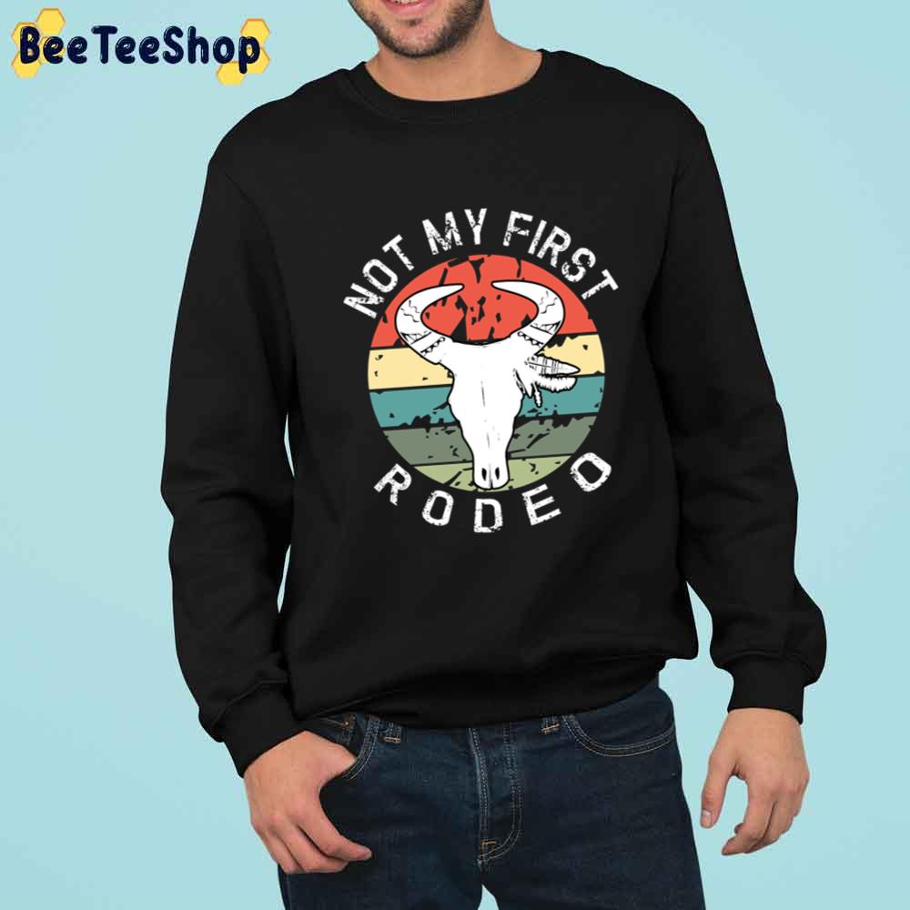 Not My First Rodeo Retro Vintage Unisex T-Shirt Not My First Rodeo Retro Vintage Unisex T-Shirt