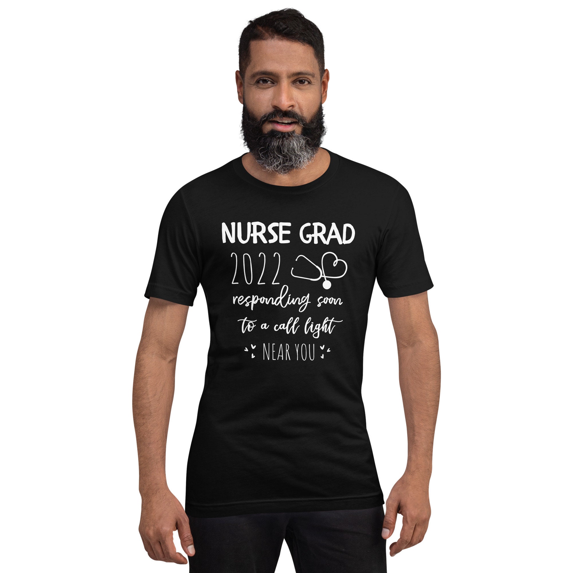 Nurse Grad 2022 Responding Soon To A Call Light Near You Graduation Day Unisex T-Shirt Nurse Grad 2022 Responding Soon To A Call Light Near You Graduation Day Unisex T-Shirt