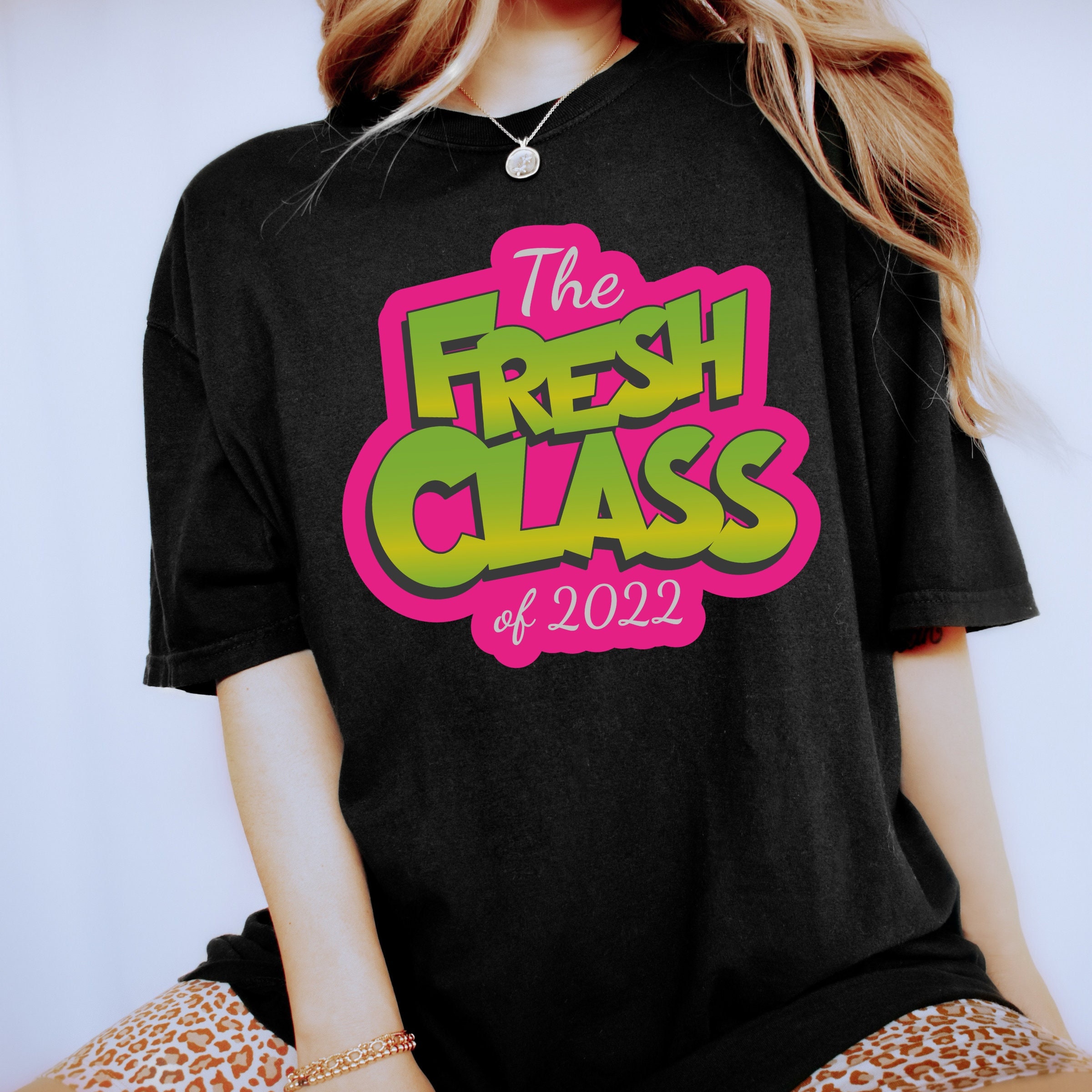 Pink And Green Neon Style The Fresh Class Of 2022 Graduation Day Unisex T-Shirt Pink And Green Neon Style The Fresh Class Of 2022 Graduation Day Unisex T-Shirt