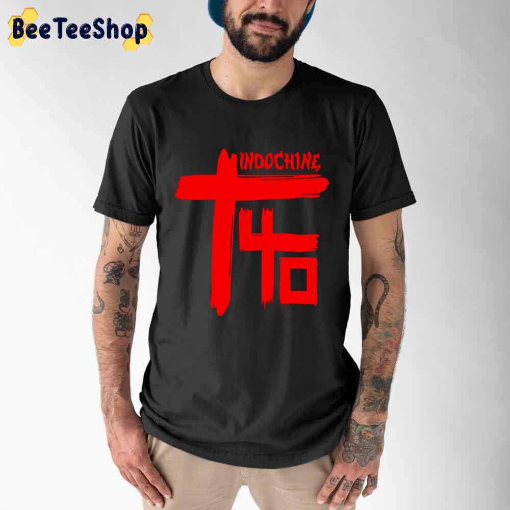 Red Art Original Of Indochine Unisex T-Shirt Red Art Original Of Indochine Unisex T-Shirt