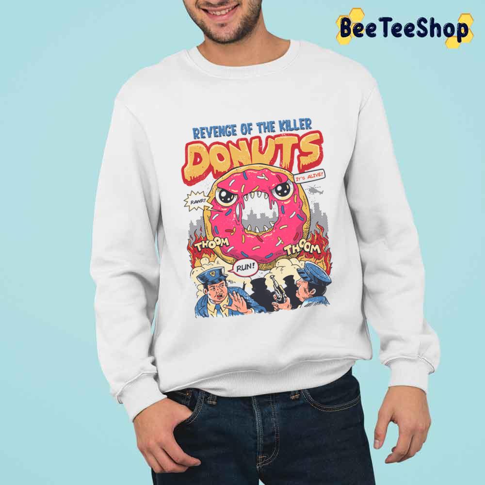 Revenge Of The Killer Donuts Unisex T-Shirt Revenge Of The Killer Donuts Unisex T-Shirt