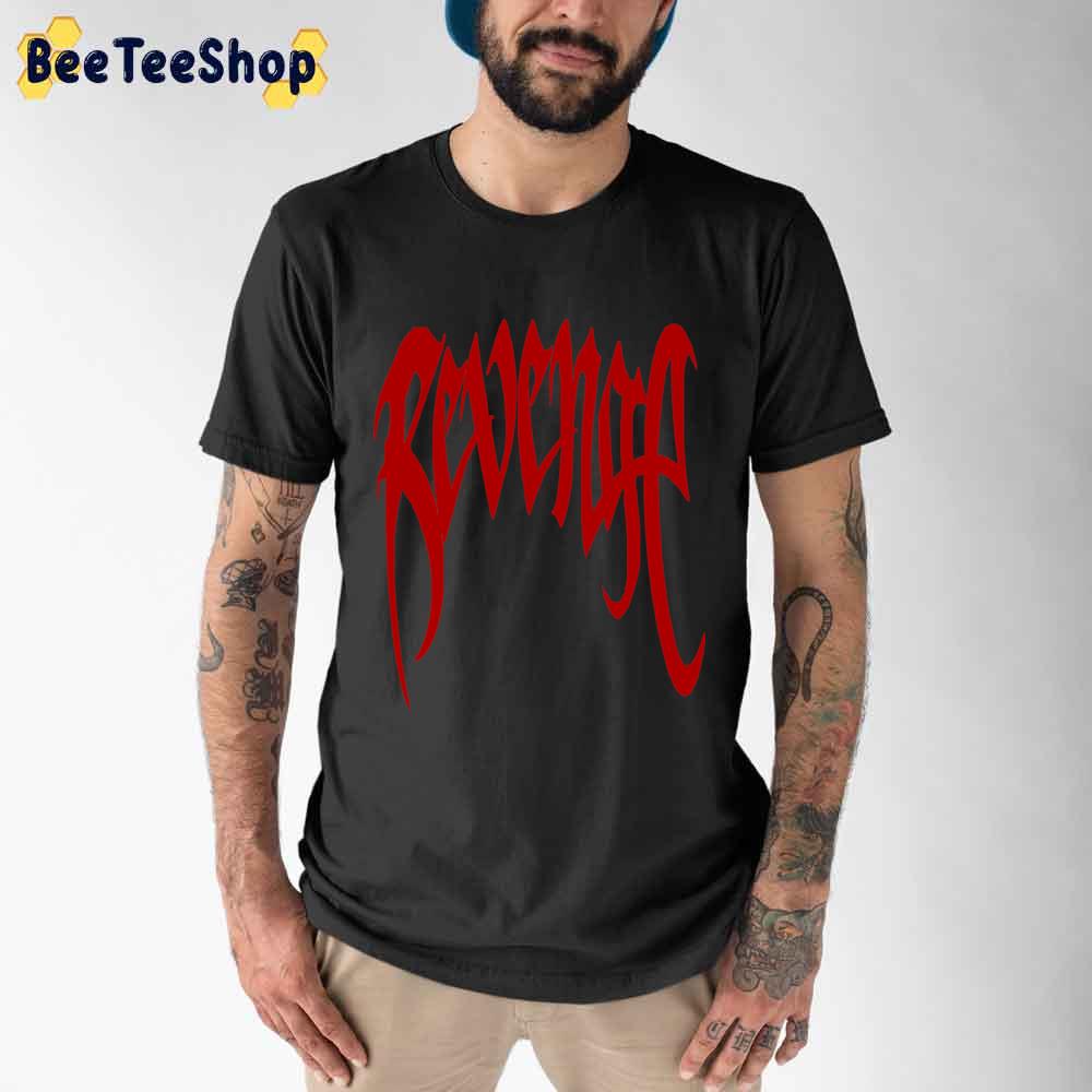 Revenge Xxxtentacion Unisex T-Shirt Revenge Xxxtentacion Unisex T-Shirt