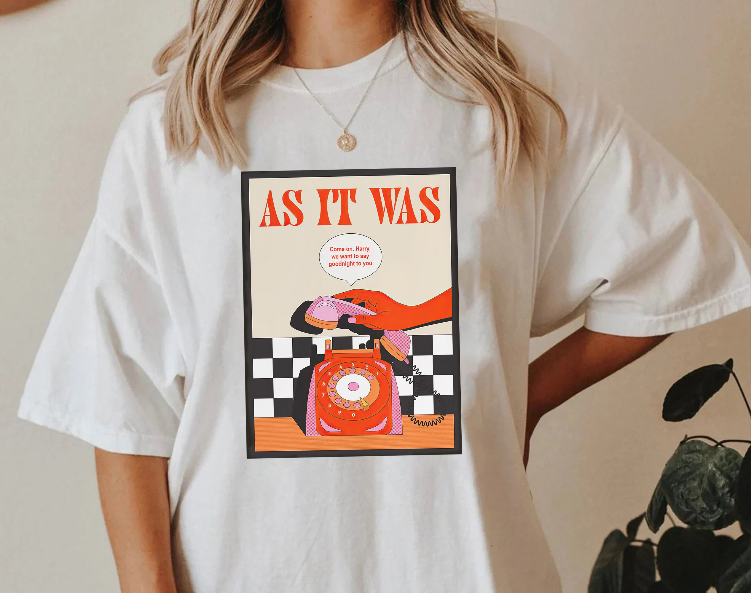 Ring Ring Come On Harry We Want To Say Goodnight To You As It Was Harry's House Unisex T-Shirt Ring Ring Come On Harry We Want To Say Goodnight To You As It Was Harry's House Unisex T-Shirt