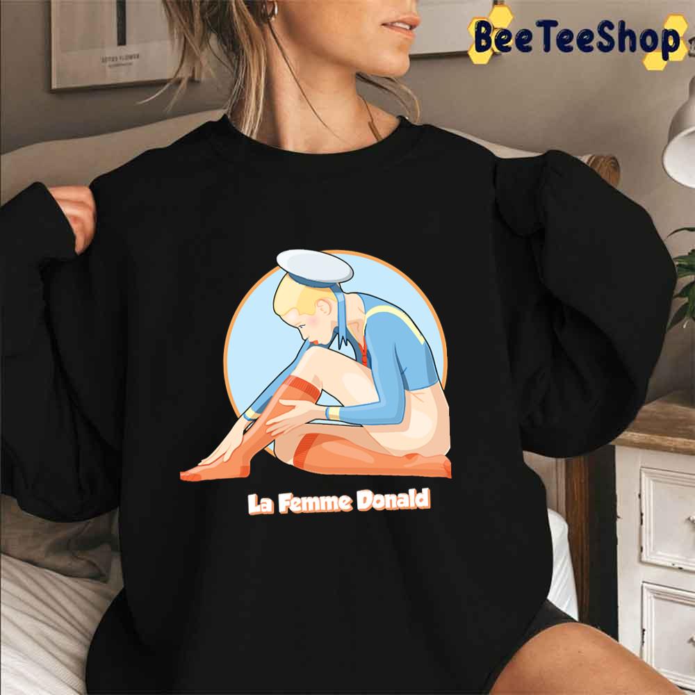 Sexy La Femme Donald Unisex T-Shirt Sexy La Femme Donald Unisex T-Shirt