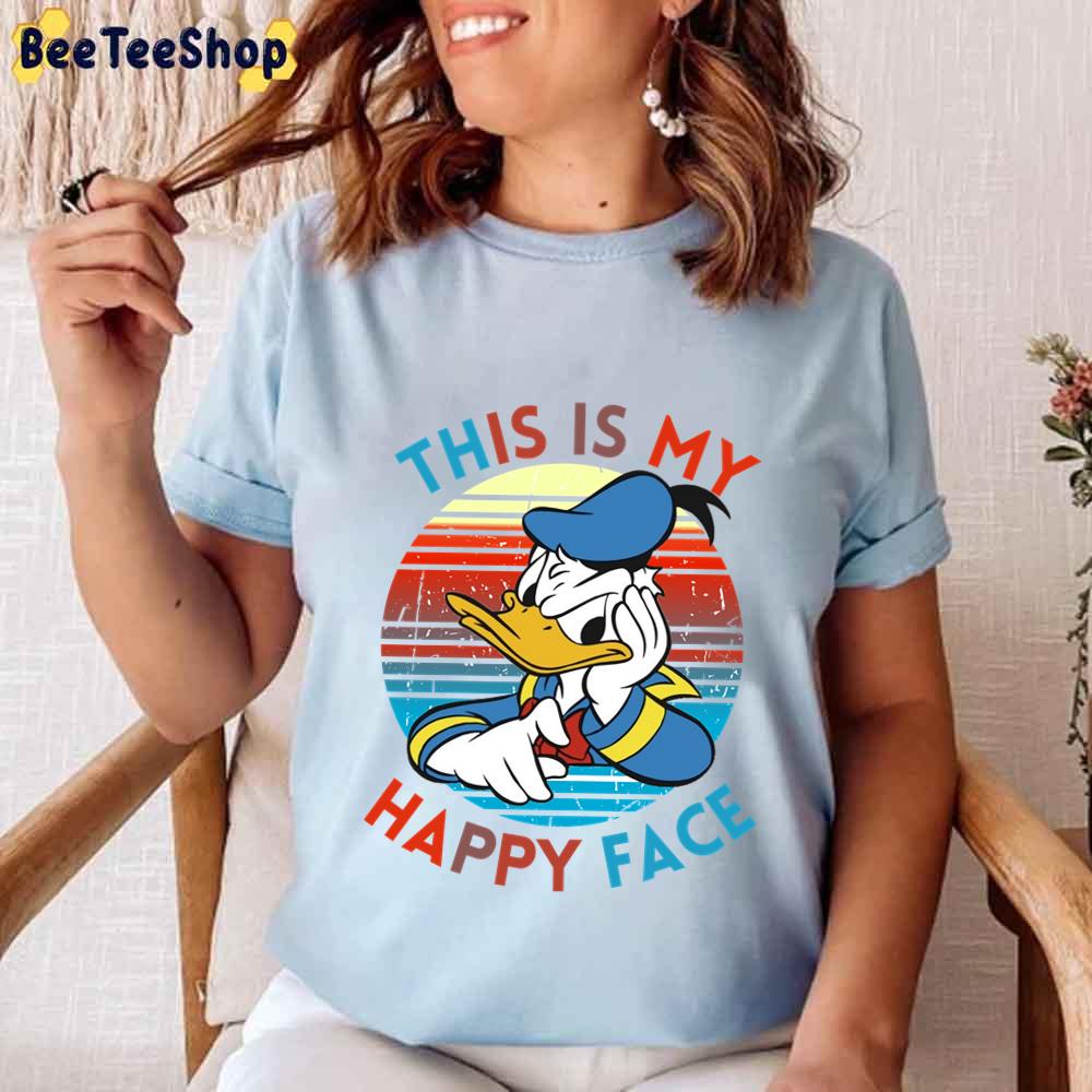 Sunset This Is My Happy Face Donald Duck Angry Unisex T-Shirt Sunset This Is My Happy Face Donald Duck Angry Unisex T-Shirt