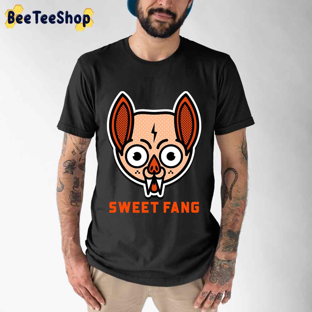 Sweet Fang Unisex T-Shirt Sweet Fang Unisex T-Shirt