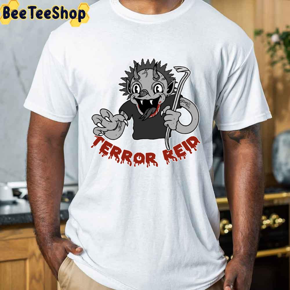 Terror Reid Design Unisex T-Shirt Terror Reid Design Unisex T-Shirt