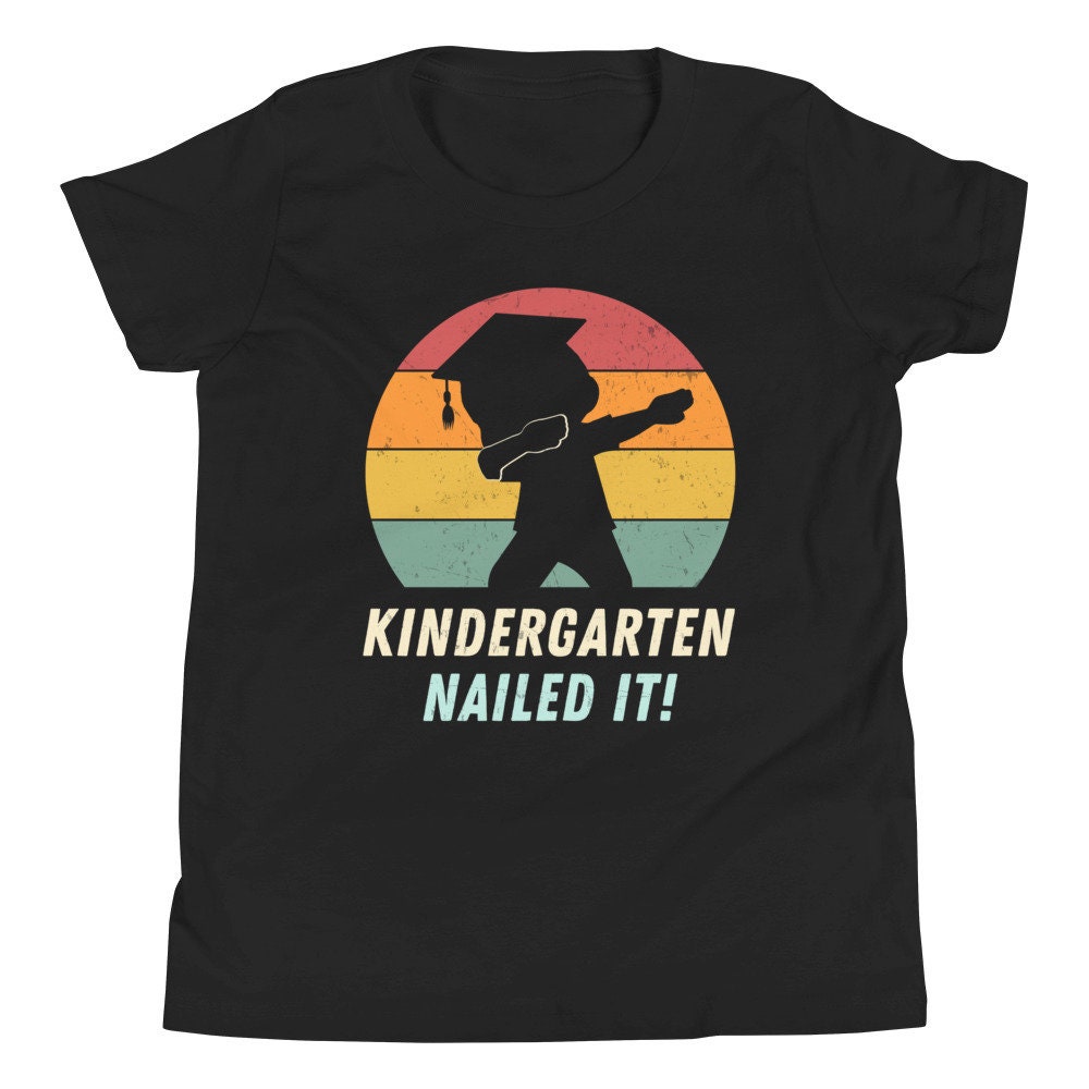 Vintage Cute Babe Kindergarten Nailed It Graduation Day Unisex T-Shirt Vintage Cute Babe Kindergarten Nailed It Graduation Day Unisex T-Shirt