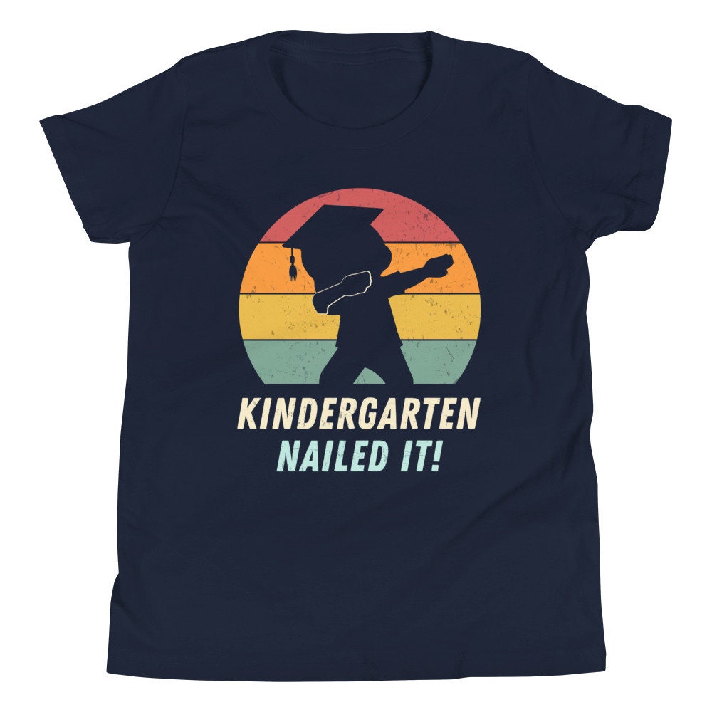 Vintage Cute Babe Kindergarten Nailed It Graduation Day Unisex T-Shirt Vintage Cute Babe Kindergarten Nailed It Graduation Day Unisex T-Shirt