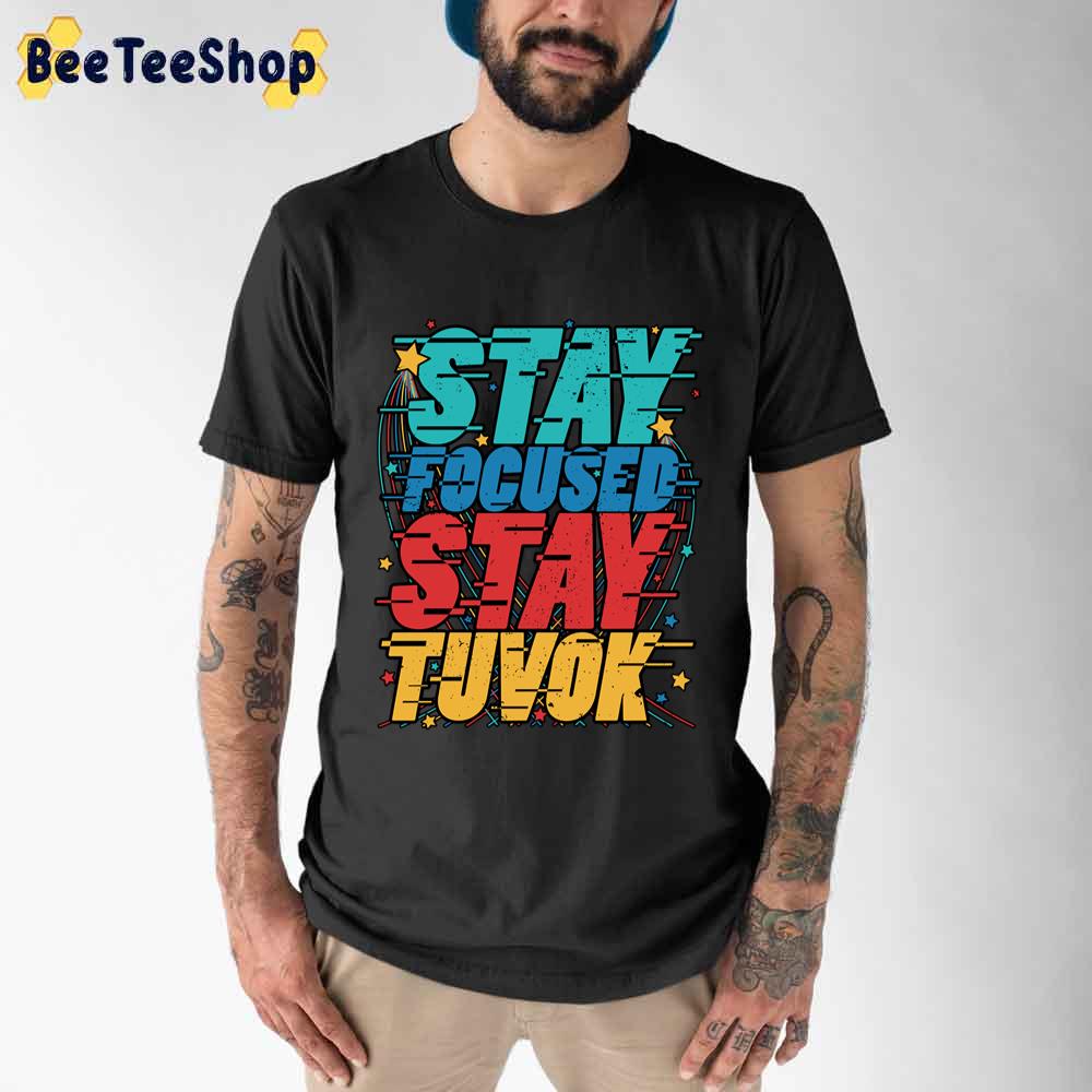 Vintage Stay Focused Stay Tuvok Unisex T-Shirt Vintage Stay Focused Stay Tuvok Unisex T-Shirt