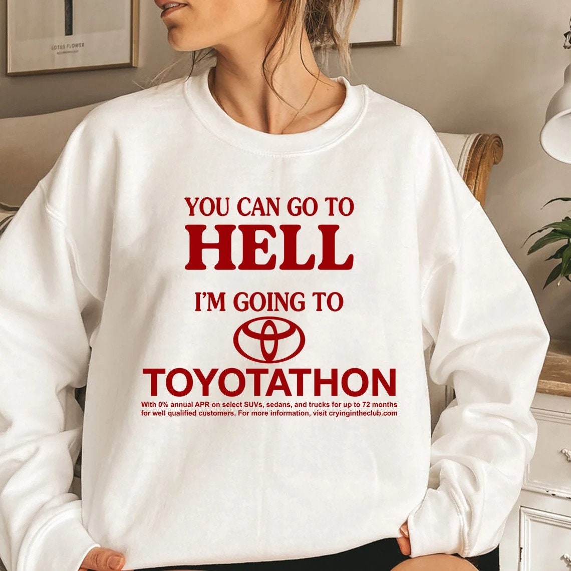 You Can Go To Hell I’m Going To Toyotathon Unisex T-Shirt You Can Go To Hell I’m Going To Toyotathon Unisex T-Shirt