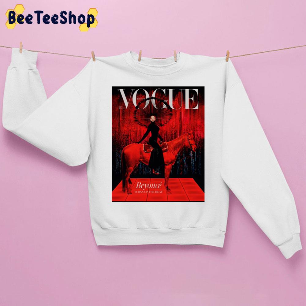 Beyoncé Turns Up The Heat British Vogue Unisex Sweatshirt Beyoncé Turns Up The Heat British Vogue Unisex Sweatshirt