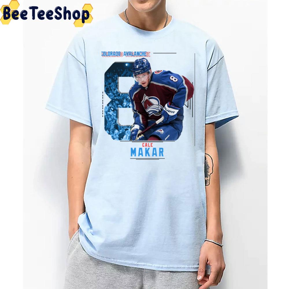 8 Colorado Avalanche Cale Makar Ice Hockey Unisex T-Shirt 8 Colorado Avalanche Cale Makar Ice Hockey Unisex T-Shirt