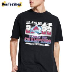GO AVS GO 2022 Stanley Cup Champion Colorado Avalanche Denver Unisex T-Shirt GO AVS GO 2022 Stanley Cup Champion Colorado Avalanche Denver Unisex T-Shirt