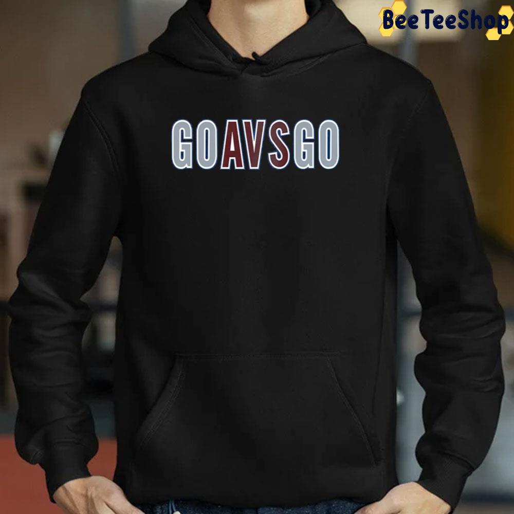 GO AVS GO Colorado Avalanche Unisex T-Shirt GO AVS GO Colorado Avalanche Unisex T-Shirt