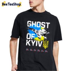Ghost Of Kyiv Ukraine Fighter Unisex T-Shirt Ghost Of Kyiv Ukraine Fighter Unisex T-Shirt