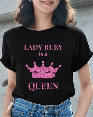 Lady Ruby Is A Queen Justice For Lady Ruby Unisex T-Shirt Lady Ruby Is A Queen Justice For Lady Ruby Unisex T-Shirt