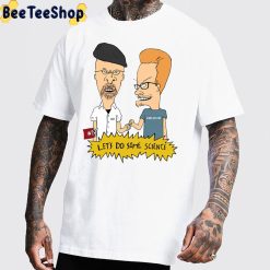 Let’s Do Some Science Beavis And Butt-Head Do The Universe 2022 Movie Unisex T-Shirt Let’s Do Some Science Beavis And Butt-Head Do The Universe 2022 Movie Unisex T-Shirt