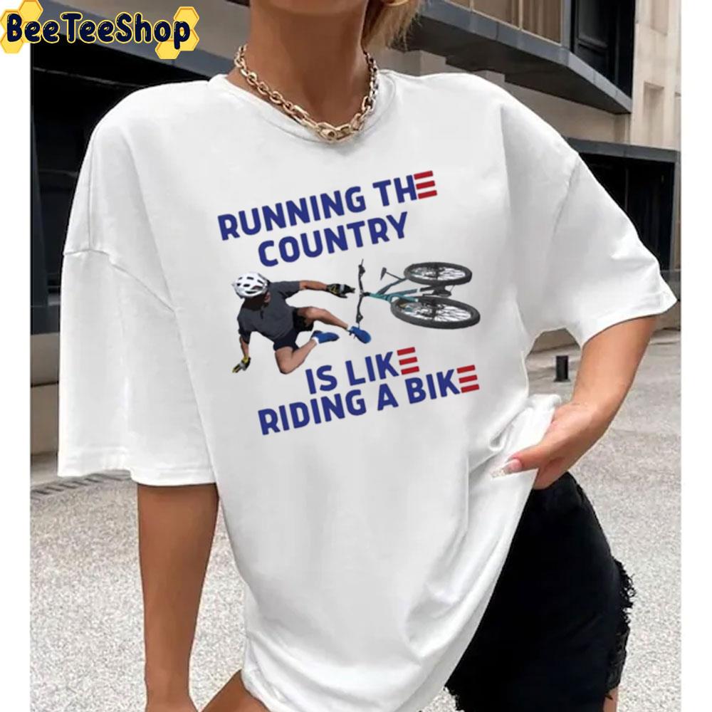 New Trending 2022 Running The Country Is Like Riding A Bike Joe Biden Unisex T-Shirt New Trending 2022 Running The Country Is Like Riding A Bike Joe Biden Unisex T-Shirt