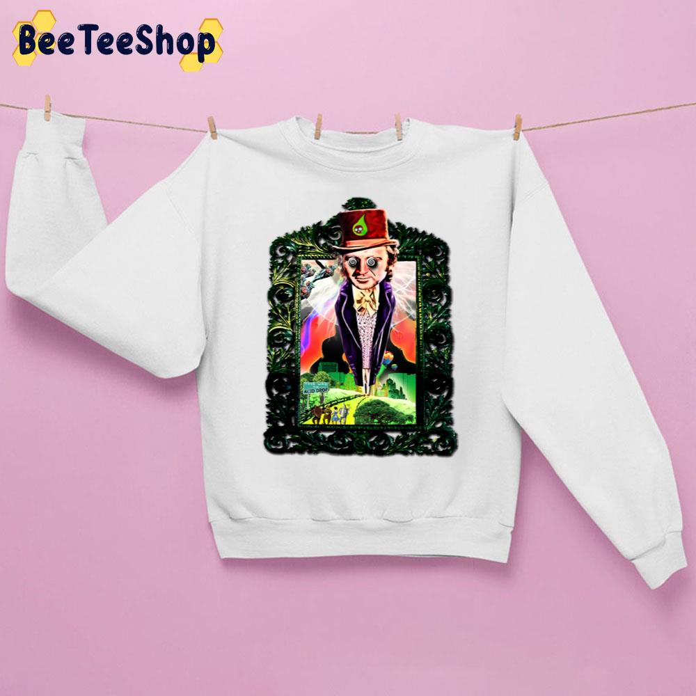 Acid Drop Wizard Of Wonka Willy Wonka Unisex Sweatshirt Acid Drop Wizard Of Wonka Willy Wonka Unisex Sweatshirt