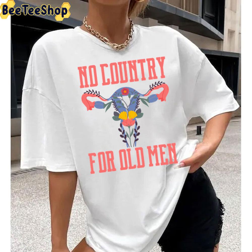 Art No Country For Old Men Pro Choice Unisex T-Shirt Art No Country For Old Men Pro Choice Unisex T-Shirt
