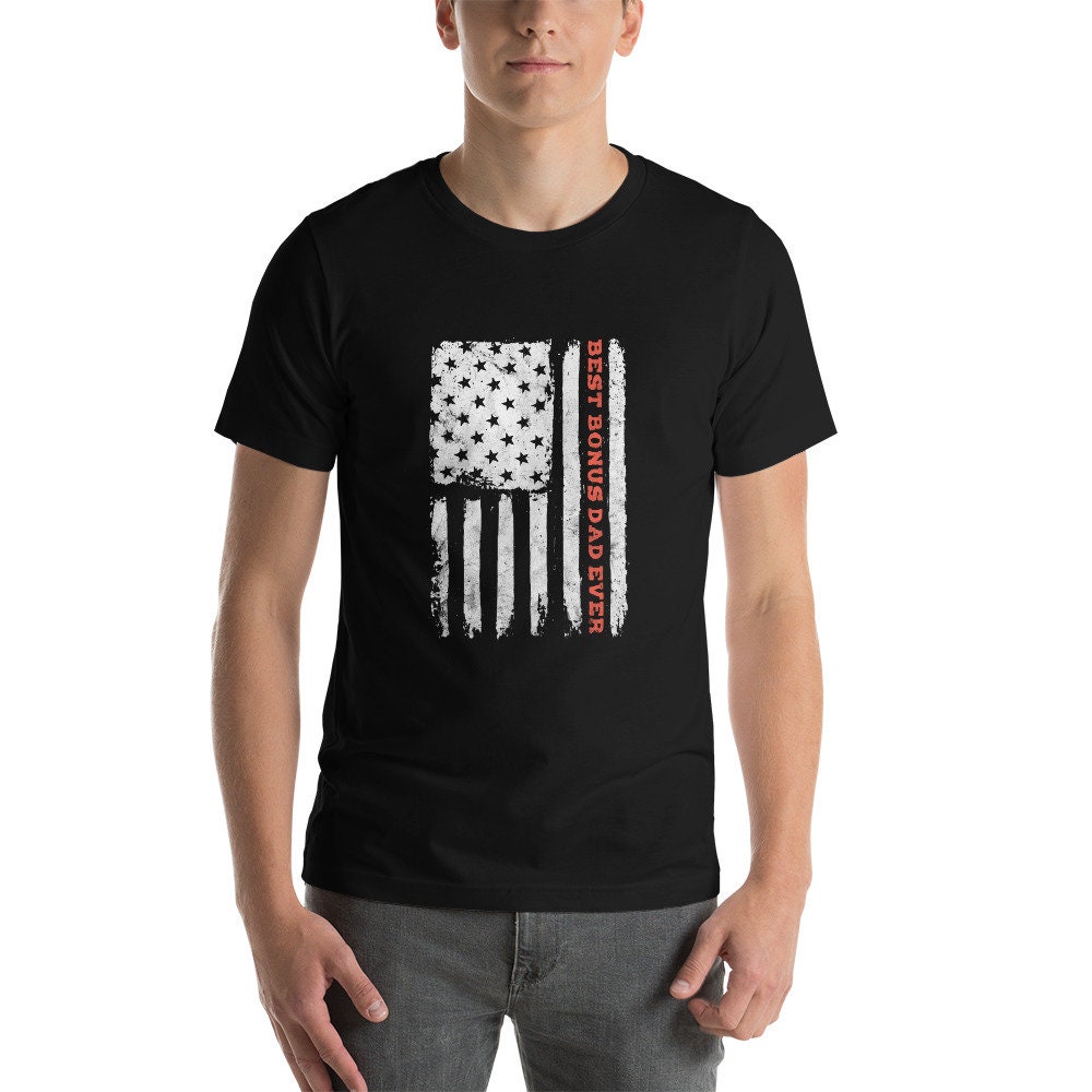 Best Bonus Dad Ever American Vintage Flag 4th July Father's Day Unisex Shirt Best Bonus Dad Ever American Vintage Flag 4th July Father's Day Unisex Shirt