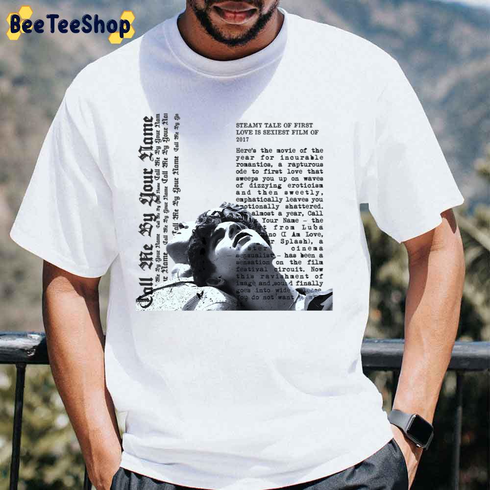 Black Art Call Me By Your Name Unisex T-Shirt Black Art Call Me By Your Name Unisex T-Shirt