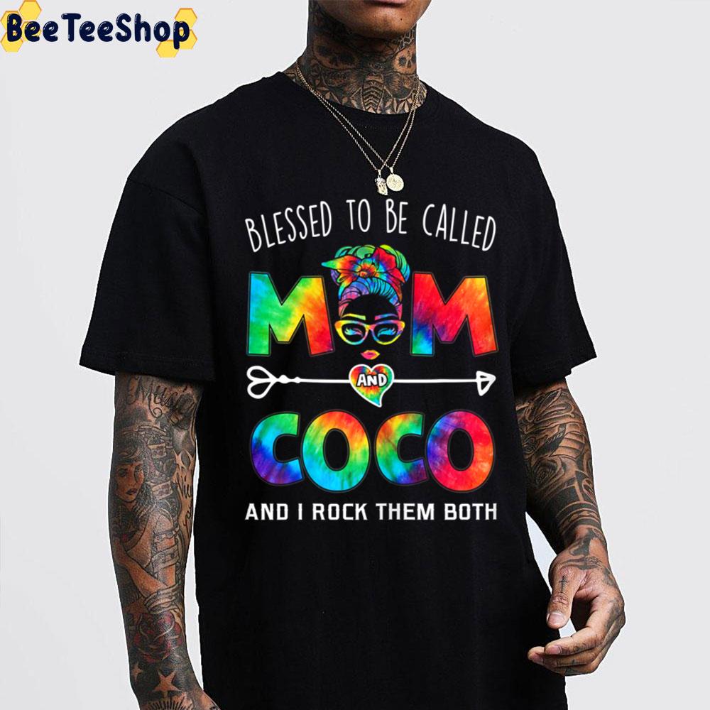 Blessed To Be Called Mom And Coco And I Rock Them Both Unisex T-Shirt Blessed To Be Called Mom And Coco And I Rock Them Both Unisex T-Shirt