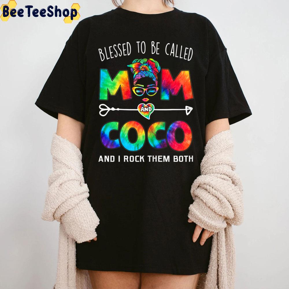 Blessed To Be Called Mom And Coco And I Rock Them Both Unisex T-Shirt Blessed To Be Called Mom And Coco And I Rock Them Both Unisex T-Shirt