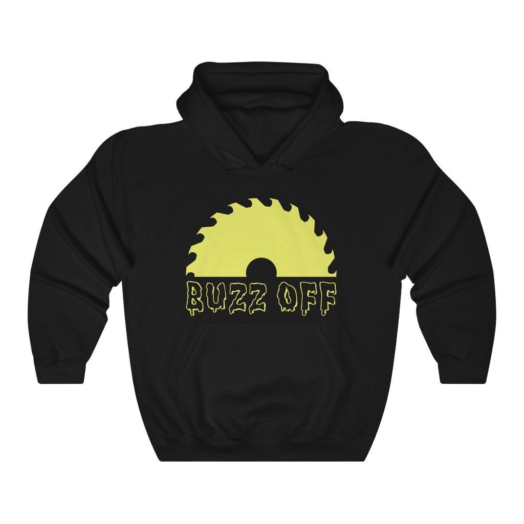 Buzz Off Art Unisex Hoodie Buzz Off Art Unisex Hoodie