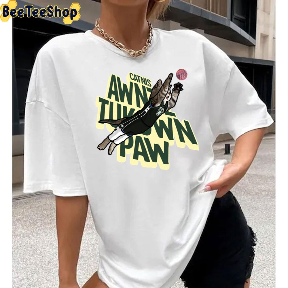 Catnis Awntetukownpaw Unisex T-Shirt Catnis Awntetukownpaw Unisex T-Shirt