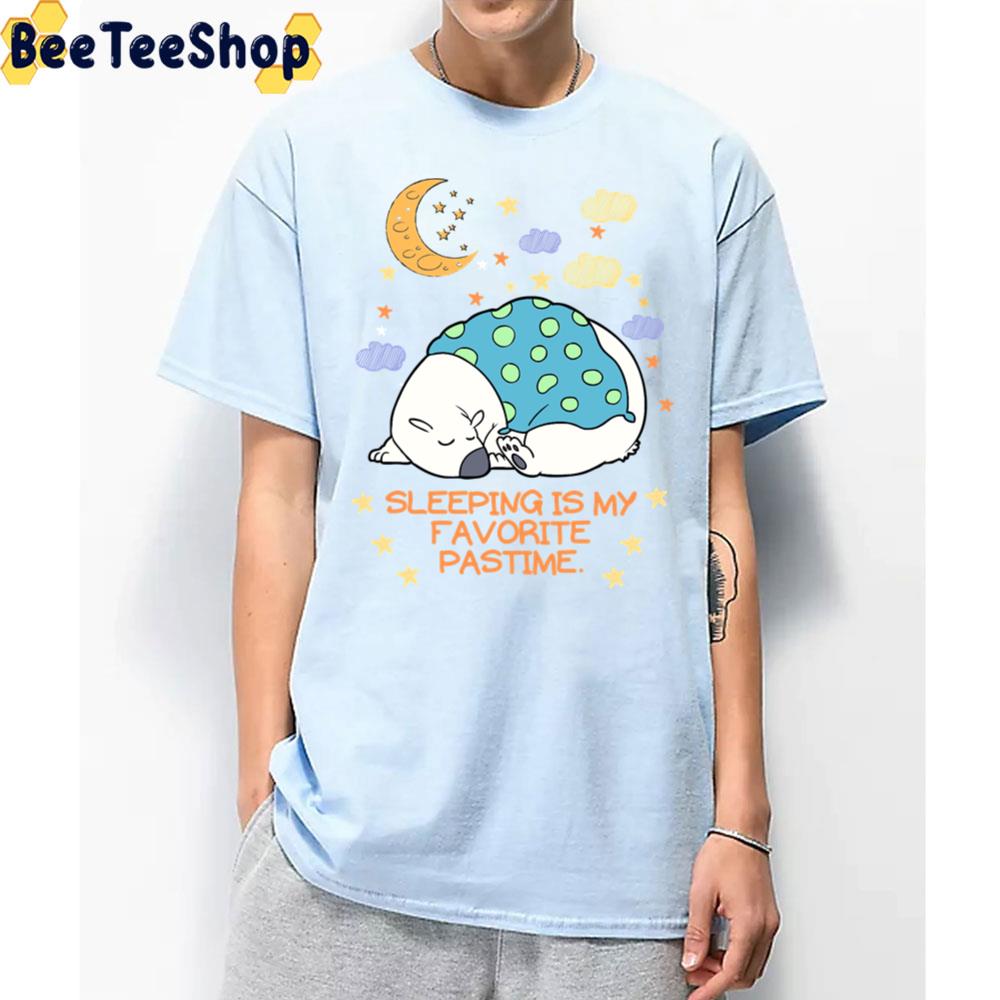 Cute Baby Bear Sleeping Is My Favorite Pastime Unisex T-Shirt Cute Baby Bear Sleeping Is My Favorite Pastime Unisex T-Shirt