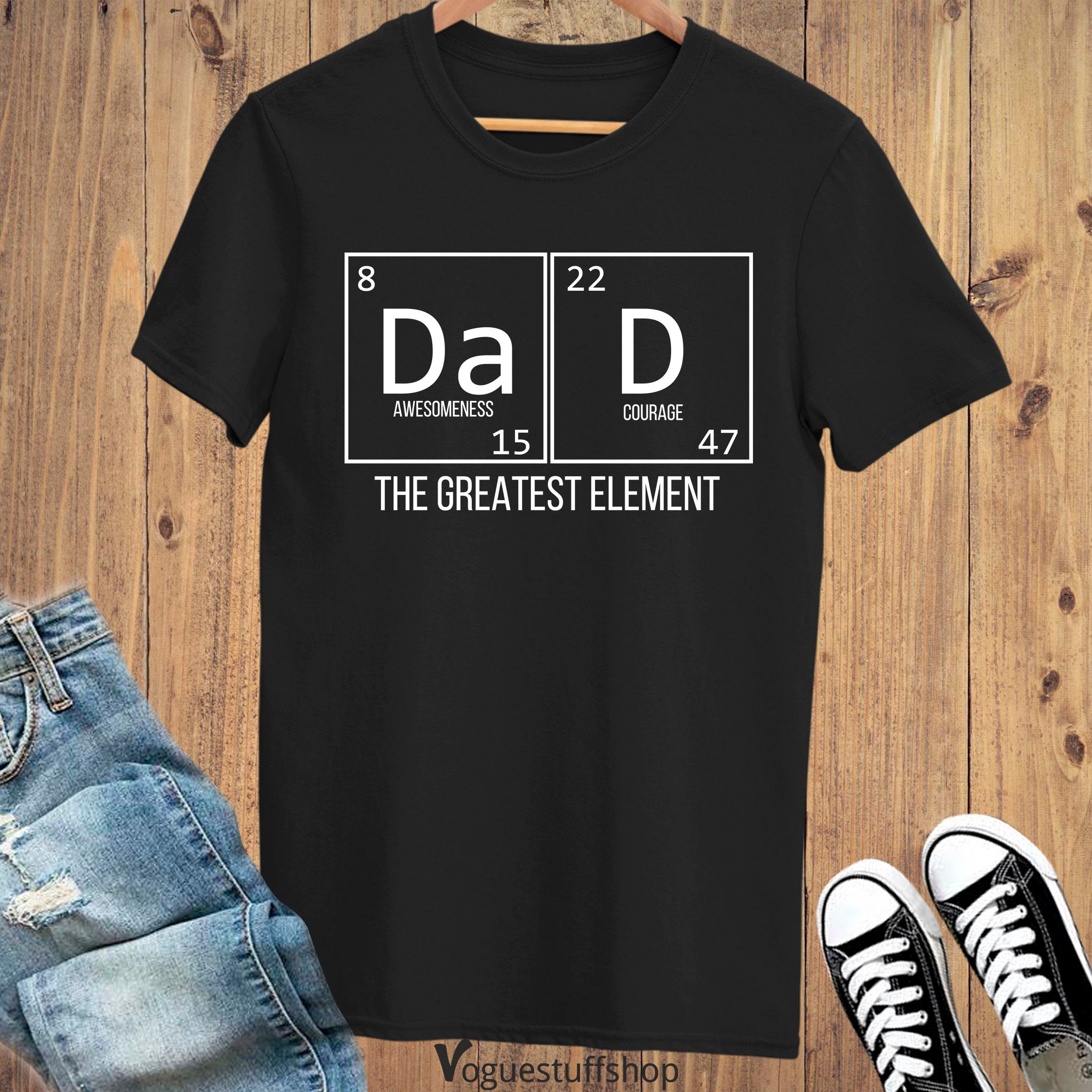 Dad The Greatest Element Courage Science Physics Chemistry Father's Day Unisex T-Shirt Dad The Greatest Element Courage Science Physics Chemistry Father's Day Unisex T-Shirt
