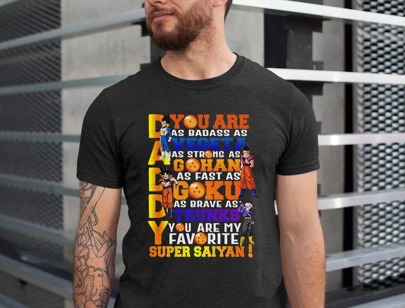 Daddy Is Strong As Super Saiyan Dad Dad Herro Best Dad Ever For Dad Father's Day Unisex T-Shirt Daddy Is Strong As Super Saiyan Dad Dad Herro Best Dad Ever For Dad Father's Day Unisex T-Shirt