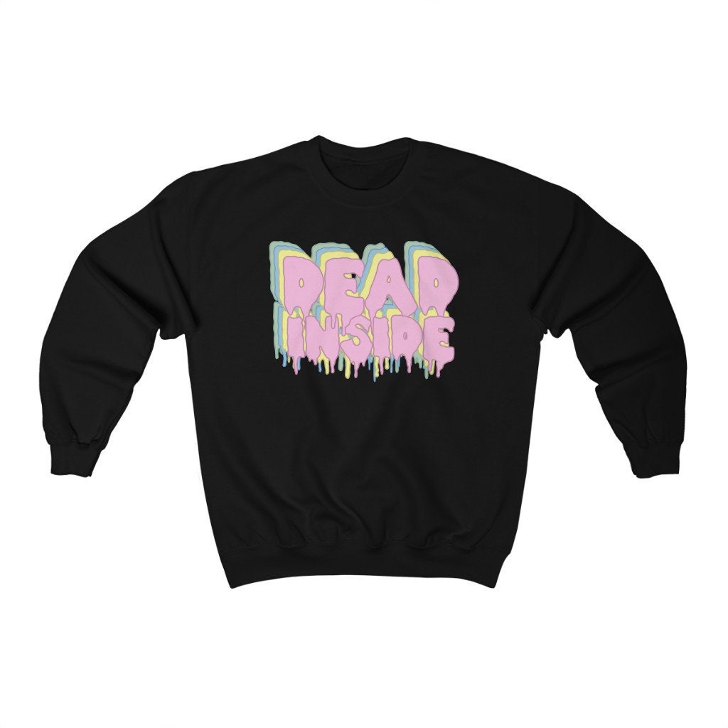 Dead Inside Pastel Goth Retro Unisex Sweatshirt Dead Inside Pastel Goth Retro Unisex Sweatshirt