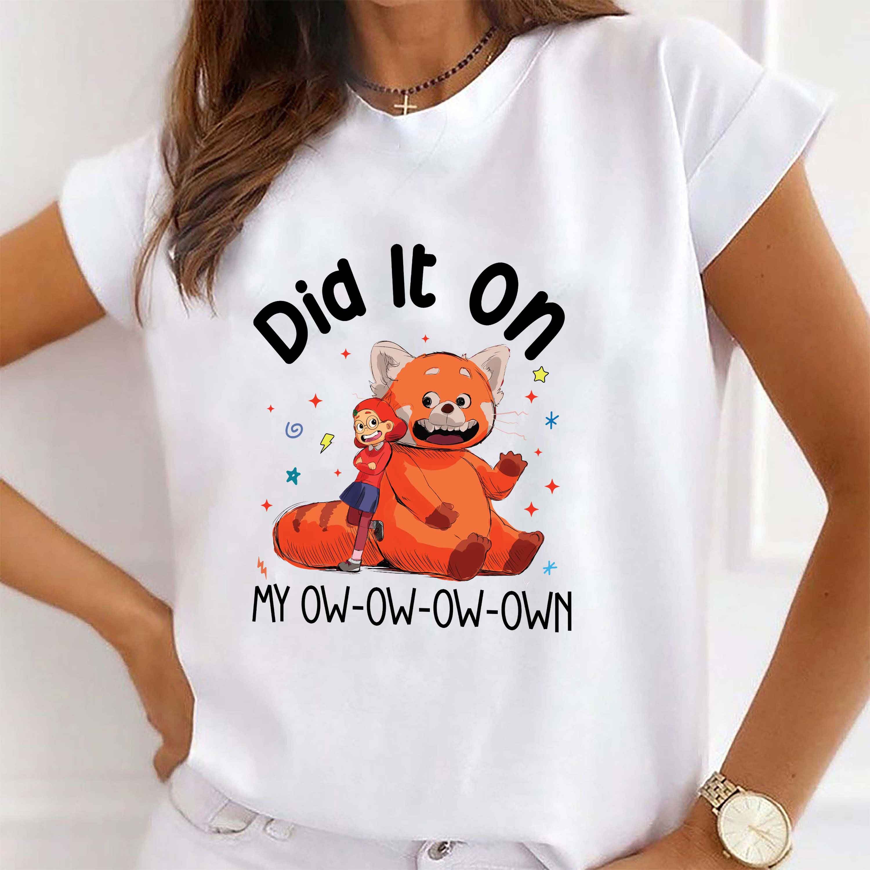 Did It On Ow Ow Ow Own Red Panda Turning Red Unisex T-Shirt Did It On Ow Ow Ow Own Red Panda Turning Red Unisex T-Shirt