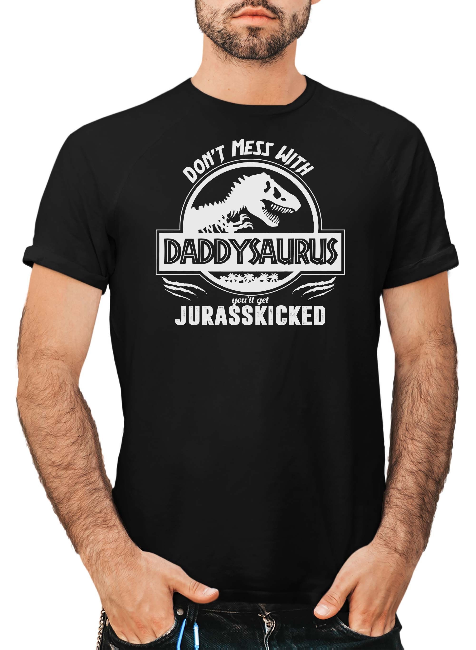 Don’t Mess With Daddysaurus You’ll Get Jurasskicked Father’s Day Unisex T-Shirt