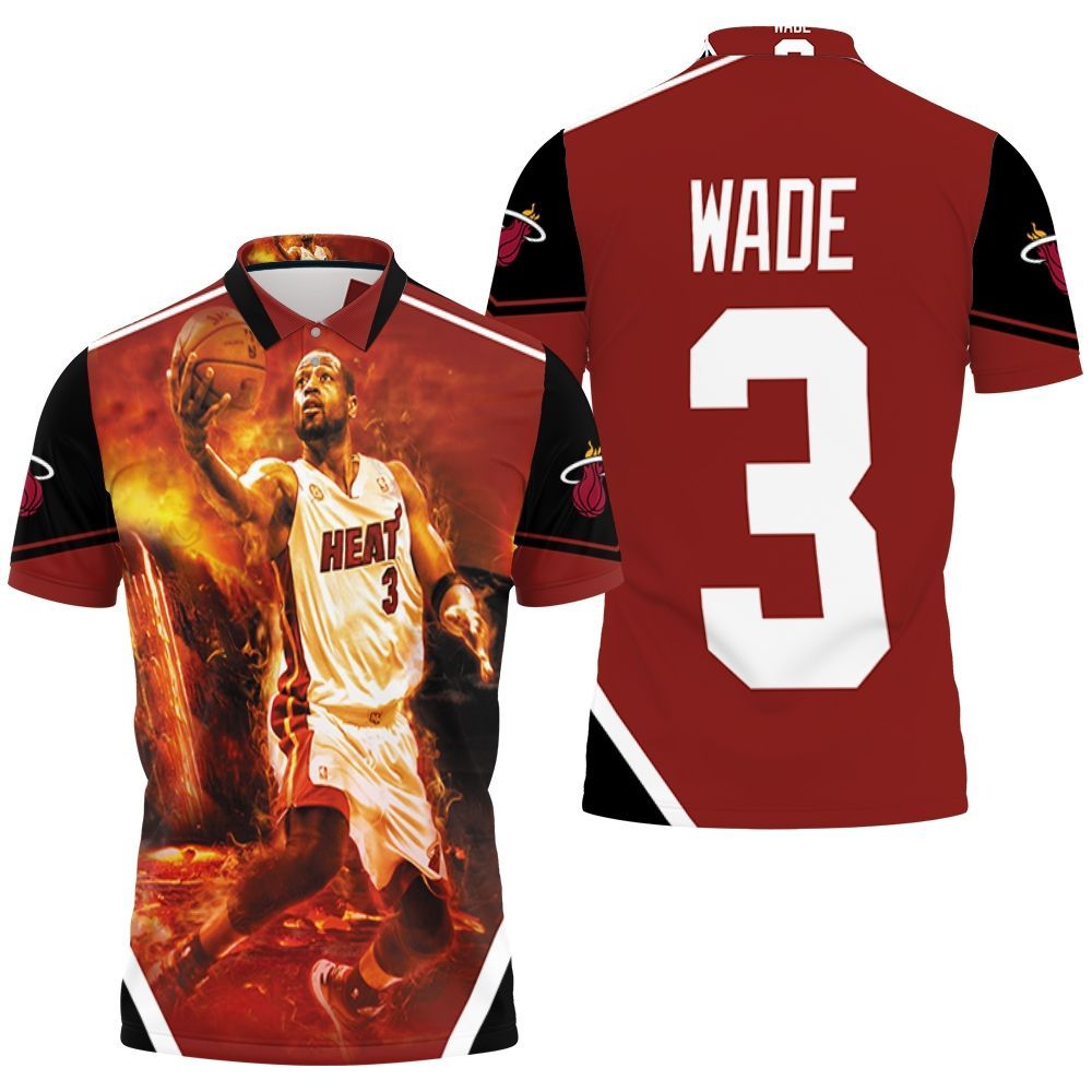 Dwyane Wade 3 Miami Heat Score Fire Background Legend For Fan Polo Shirt All Over Print Shirt 3d T-shirt Dwyane Wade 3 Miami Heat Score Fire Background Legend For Fan Polo Shirt All Over Print Shirt 3d T-shirt